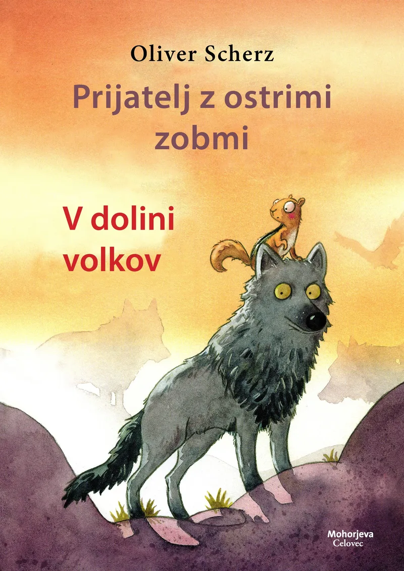 Prijatelj z ostrimi zobmi: v dolini volkov