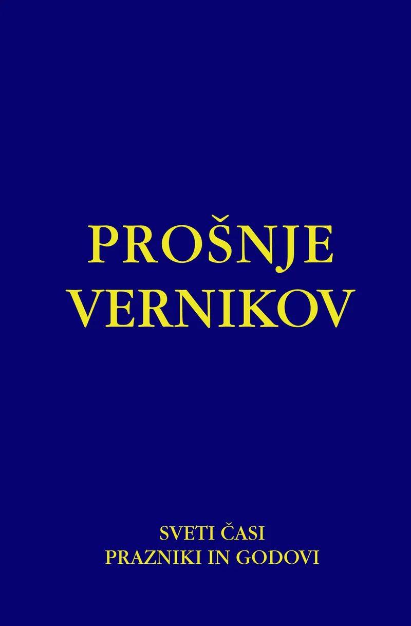 Prošnje vernikov- Sveti časi