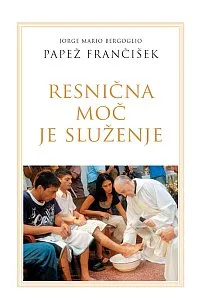 Resnična moč je služenje