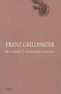 Revni goslar / Sendomirski samostan