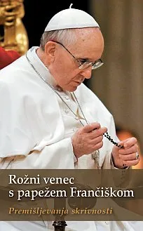 Rožni venec s papežem Frančiškom