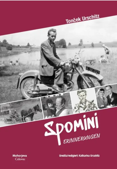 Tonček Urschitz: spomini/erinnerungen