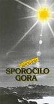 Sporočilo gora