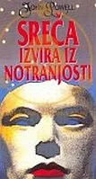 Sreča izvira iz notranjosti