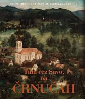 Tam čez Savo, na Črnučah
