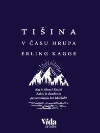 Tišina v času hrupa