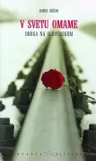 V svetu omame Droga na Slovenskem