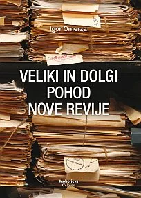 Veliki in dolgi pohod Nove revije