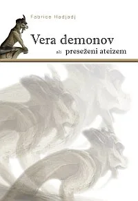 Vera demonov ali preseženi ateizem