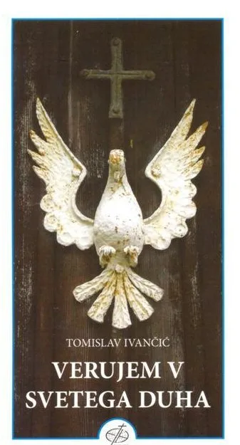 Verujem v Svetega Duha