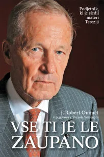 Vse ti je le zaupano