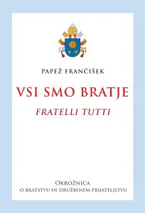 Vsi smo bratje – Fratelli tutti