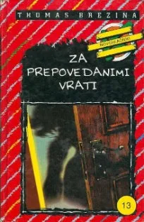 Za prepovedanimi vrati