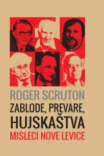 Zablode, prevare, hujskaštva: Misleci nove levice