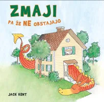 Zmaji pa že ne obstajajo