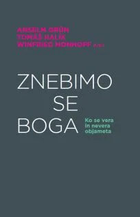 Znebimo se Boga