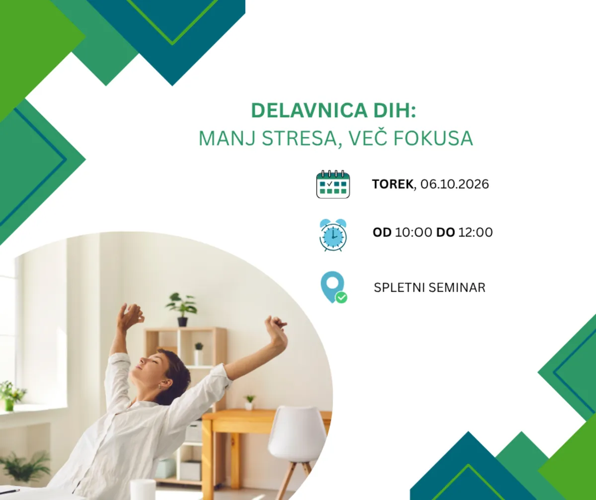 DELAVNICA DIH: MANJ STRESA, VEČ FOKUSA
