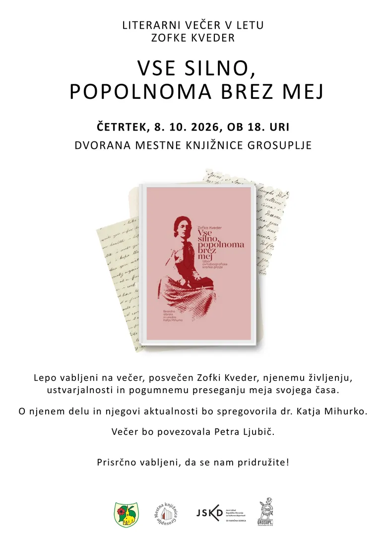 Literarni večer v letu Zofke Kveder: Vse silno, popolnoma brez mej