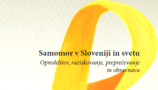 Monografija o samomoru - Samomor v Sloveniji in svetu
