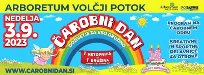 14. Čarobni dan v Arboretumu Volčji Potok