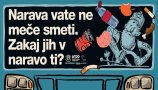 Narava vate ne meče smeti. Zakaj jih v naravo ti?