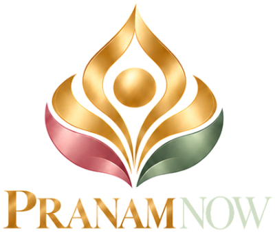 PRANAM NOW