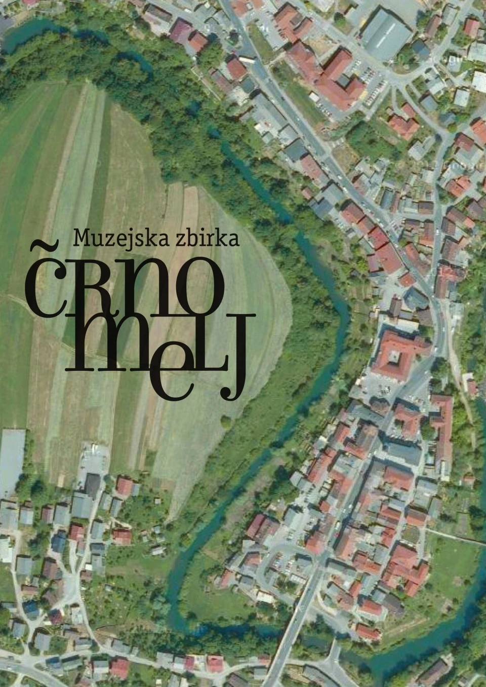 Na prepihu tisočletij Mestna muzejska zbirka Črnomelj — 4